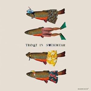 Trout In Swimwear album art