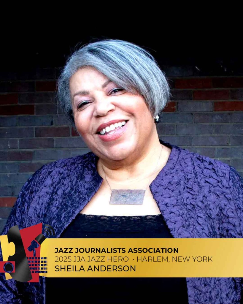 Harlem, NY Sheila Anderson - 2025 Harlem Jazz Hero