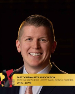 Wes Lowe - 2025 West Palm Beach Jazz Hero