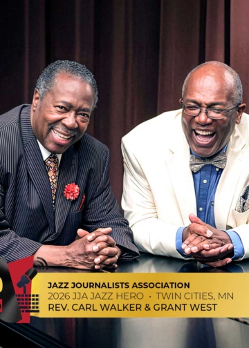 Rev. Carl Walker & Grant West - 2026 Minneapolis Jazz Hero
