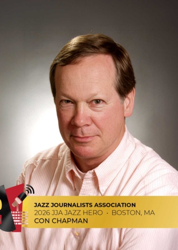 Con Chapman - 2026 Boston Jazz Hero