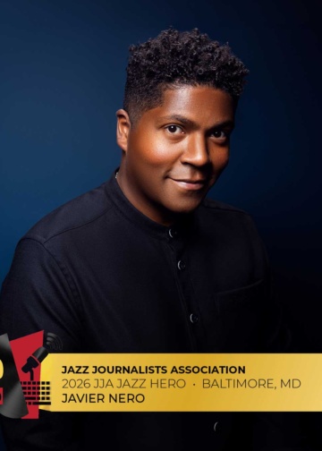 Javier Nero - 2026 Baltimore Jazz Hero