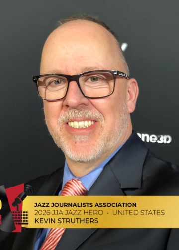 Kevin Struthers - 2026 United States Jazz Hero