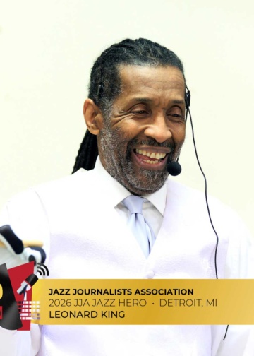 Leonard King - 2026 Detroit Jazz Hero