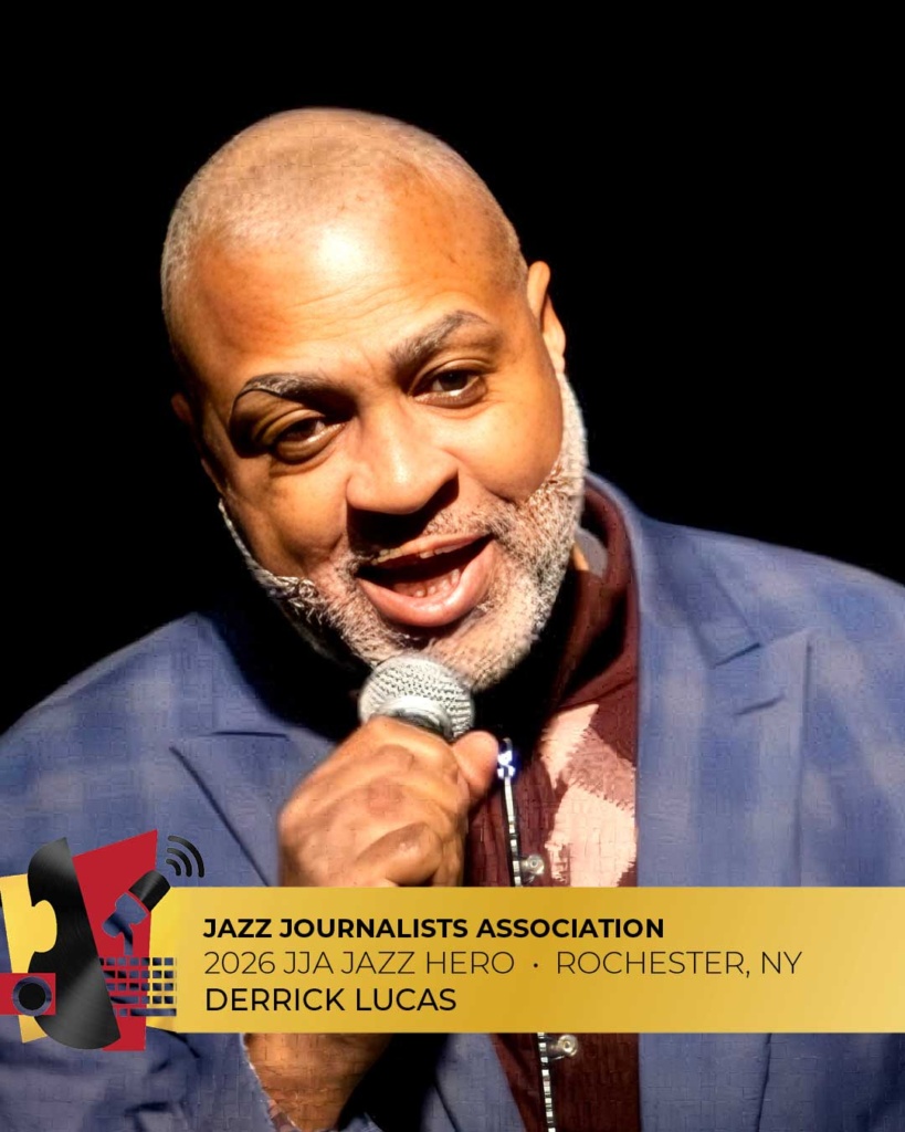 Derrick Lucas - 2026 Rochester Jazz Hero