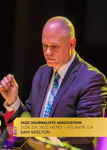 Sam Skelton - 2026 Atlanta Jazz Hero