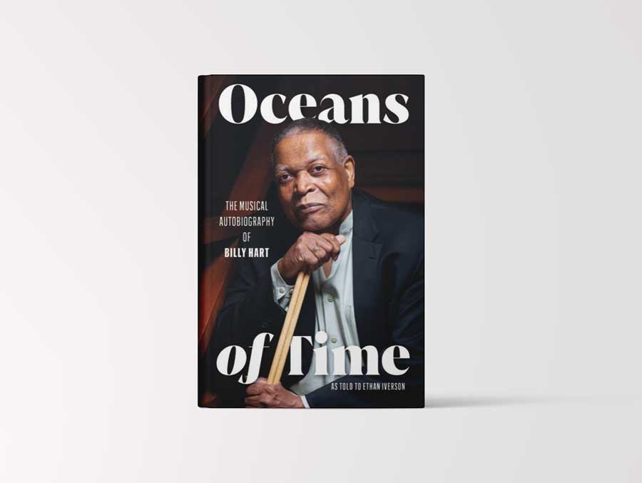 Billy Hart, as told to Ethan Iverson, Oceans of Time: The Musical Autobiography of Billy Hart (Cymbal Press)